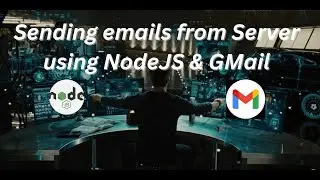 Sending Email from NodeJS Server | Balaji Duraisamy