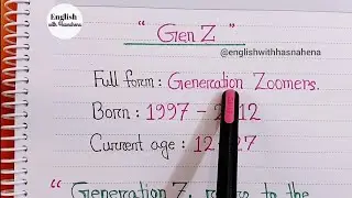gen z কি | জেনারেশন জি; নতুন প্রজন্মের ভাষা বুঝতে জানতে হবে যে শব্দগুলো @englishwithhasnahena
