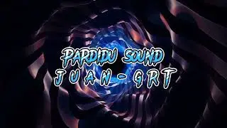 J U A N - GRT_DISCO- PARDIDU_$OUND_ORIGUNAL_BREAK- DUCT