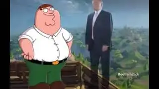 Peter Griffin - Plays Fortnite - 2022