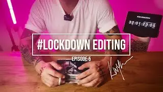 TUTORIAL: Lockdown Photo Editing #05