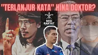 MISI RAKYAT KENA TAHAN POLIS SEBAB HINA DOKTOR? | BEKAS TENTERA TERJAH ADMIN MISI RAKYAT