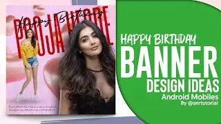 Happy Birthday Banner Editing Picsart | Birthday poster Design Ideas Android Mobiles | Picsart