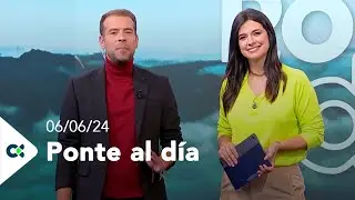 Ponte al día | 06/06/24