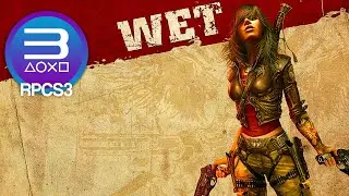 RPCS3 0.0.11 | WET 4K UHD | PS3 Emulator Gameplay