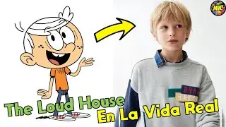 THE LOUD LOUD EN LA VIDA REAL / IN REAL LIFE