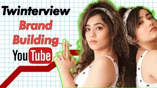 *Must Watch* How Chinki Minki Building Twinterview a BRAND