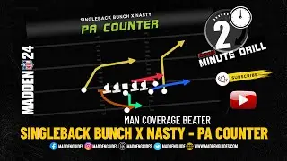 Man Coverage Buster:  Singleback Bunch X Nasty - PA Counter