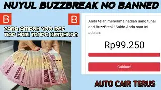 Nuyul BuzzBreak Terbaru No Banned || Aplikasi Penghasil Uang Paling Legit