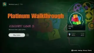 Memory Lane 2 Platinum Walkthrough