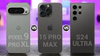 Google Pixel 9 Pro 5G Vs iPhone 15 Pro Max 5G Vs Samsung Galaxy S24 Ultra 5G