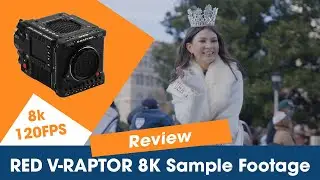 RED V-Raptor 8k120 FPS Sample Footage