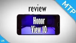 Huawei Honor View 10 | Is Huawei Mate 10 Pro Better?