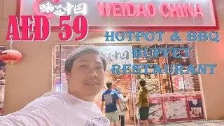 Weidao China Hotpot & BBQ Buffet Restaurant Tara Kain Tayo at AED 59 only | 