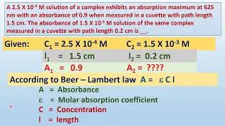 The absorbance of 1.5 X 10-3 M solution of the same measured in a cuvette with pathlength 0.2 cm is