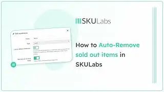 How to auto remove sold out items in SKULabs