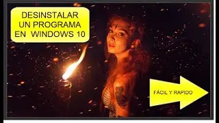 COMO HACER para eliminar un  PROGRAMA en un  PC CON WINDOWS 10 Facil y Rapido
