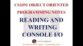READING AND WRITING CONSOLE I/O IN JAVA NOTES | CS3391 OBJECT ORIENTED PROGRAMMING NOTES