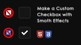 How To Make a Custom Checkbox with Cool Effects | HTML & CSS Tutorial