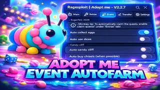 [ CANDY EGGS 🍭] EVENT AUTOFARM ADOPT ME SCRIPT | AUTO FARM CASH | AUTO GROW EGGS & PETS🍭CANDY EGGS!🍭