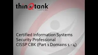 thinQtank Learning Training Camp - ISC2 CISSP Course Introduction