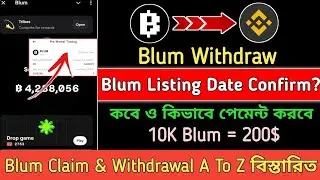 Blum Airdrop & Blum Listing Binanace || Blum  Telegram Mining bot || Blum New Update || 10k = 200$💯