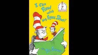 I Can Read With My Eyes Shut by Dr. Seuss | #readalong  | Read Aloud
