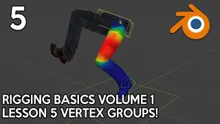 Blender Rigging Basics Lesson 5: Assigning Vertex Groups