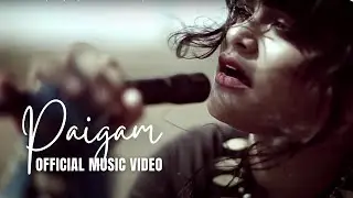 PAIGAM - The Tapi Project (Official Music Video)