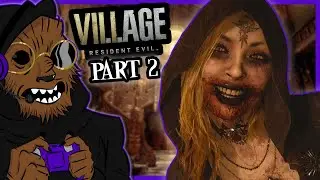 Dr. Wolfula Plays RESIDENT EVIL VILLAGE Pt. 2 | Escape from Castle Dimitrescu