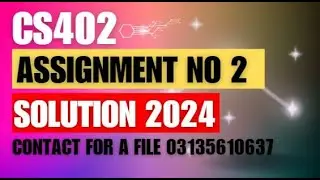 Cs402 Assignment 2 Solution Spring 2024 || Cs402  Assignment No 2  Solution Spring 2024