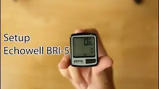 How to setup bicycle speedometer echowell bri-5 | Hướng dẫn cài đặt đồng hồ Echowell BRI-5