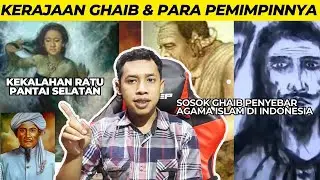 KERAJAAN - KERAJAAN GHAIB DI INDONESIA YG MASIH EKSIS SAMPAI SEKARANG !!