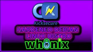 VLOG: Kicksecure Converting Debian + Whonix