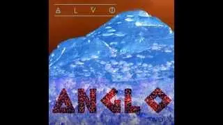 ALVO - Anglo Vol. 5 (Stronger , Wasted (feat. Matthew Koma), We Are One (Ole Ola) , Do It Again)