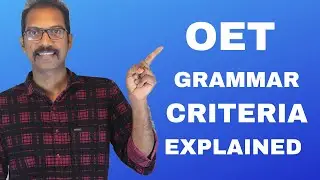 OET Grammar Criteria Explained | Tiju's Academy| OET Online Training | OET Grammar Classes