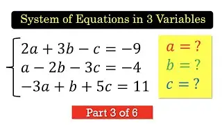 SLETV3 System of Linear Equations in Three Variables Part 3 [English subtitles]