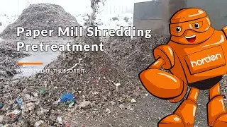 Paper Mill Shredding Pretreatment