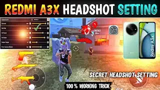 Redmi A3X Free Fire Headshot 2025 || Redmi A3X [ 200 ] Sensitivity Setting 🎯 Dpi For Redmi || ff
