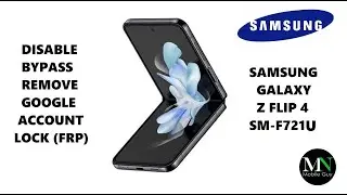 Disable Bypass Remove Google Account Lock FRP on Samsung Galaxy Z Flip 4 SM-F721U!