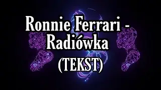 (TEKST) Ronnie Ferrari - Radiówka (ft. Diox, Sir Mich)