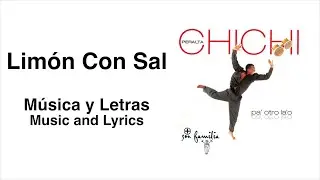 CHICHI PERALTA, Jandy Feliz - Limón Con Sal (Música y Letras)