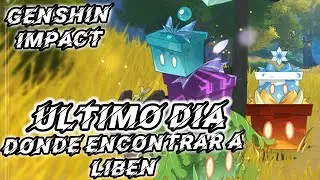 LOCALIZACIÓN DE LIBEN, DIA 7 | *EVENTO BAZAR DE LAS MARAVILLAS* | Genshin impact