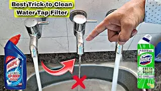how to clean water tap filter | faucet aerator cleaning