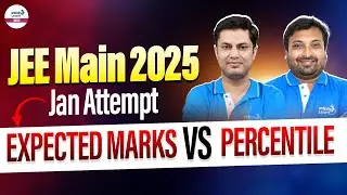 Expected Marks vs Percentile For JEE Main 2025 January Attempt | LIVE | 