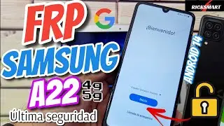 ¡ADIOS FRP! Como Eliminar cuenta Google Samsung A22 4g 5g bypass nuevo método 2024