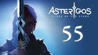 Asterigos: Curse of the Stars - Канализационные интриги - Прохождение игры на русском [#55] | PC