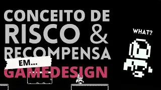 Poputara #Devlog 5 | Aplicando o Conceito de Risco e Recompensa
