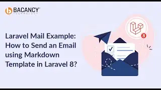 Laravel Mail Example: How to Send an Email using Markdown Template in Laravel 8? 