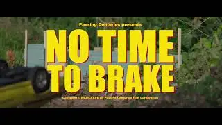 No time to brake (1977) cinematic trailer